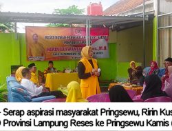 Serap Keluhan Masyarakat, Ririn Reses Di Pringsewu