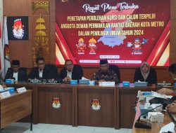 KPU Kota Metro Gelar Rapat Pleno Penetapan Perolehan Kursi Calon Anggota DPRD Periode 2024 -2029