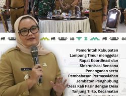 Tindak Lanjuti Rencana Pembangunan Jembatan Kali Pasir – Tanjung Tirto, Pemkab Lamtim Gelar Rakoor. 