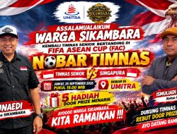 Sikambara Gelar Nobar Timnas: Semangat Kalahkan Malaysia!