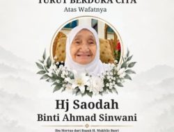 IBUNDA MERTUA MUKHLIS BASRI BERPULANG, DOA DAN UNTAIAN DUKA MENGALIR